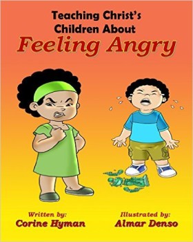 Corine Hyman - Teaching Christ's Children About Feeling Angry